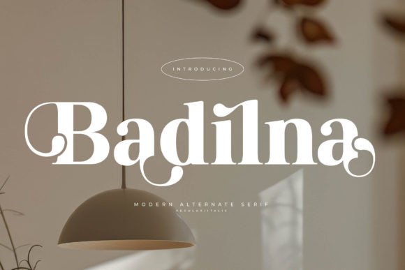 Badilna: A Serif Font Where Modern Style Meets Timeless Grace