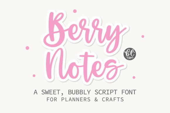 Berrynotes: A Font That Feels Like a Warm Hug