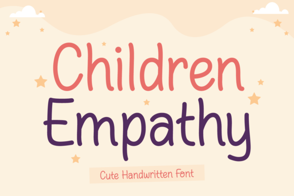 Children Empathy: A Handwritten Font That Radiates Kindness