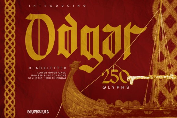 Odgar Blackletter: A Typeface Forged in Viking Legend