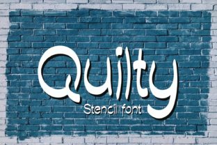 Quilty: The Stencil Font That Brings Casual Charm to Your Projects