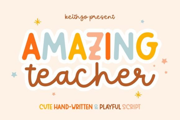 Rekindling Classroom Magic with the Amazing Teacher Font