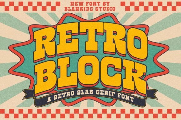 Retro Block: A Playful Slab Serif for Bold Branding
