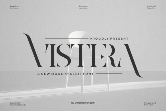 Vistera Serif: The Elegant Typeface That Balances Sophistication and Versatility